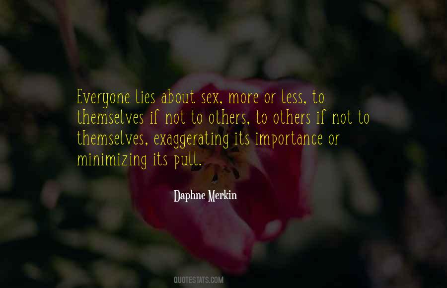 Less Importance Quotes #1688707