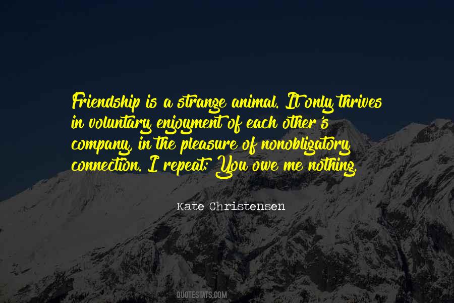 Friends Company Quotes #1192092