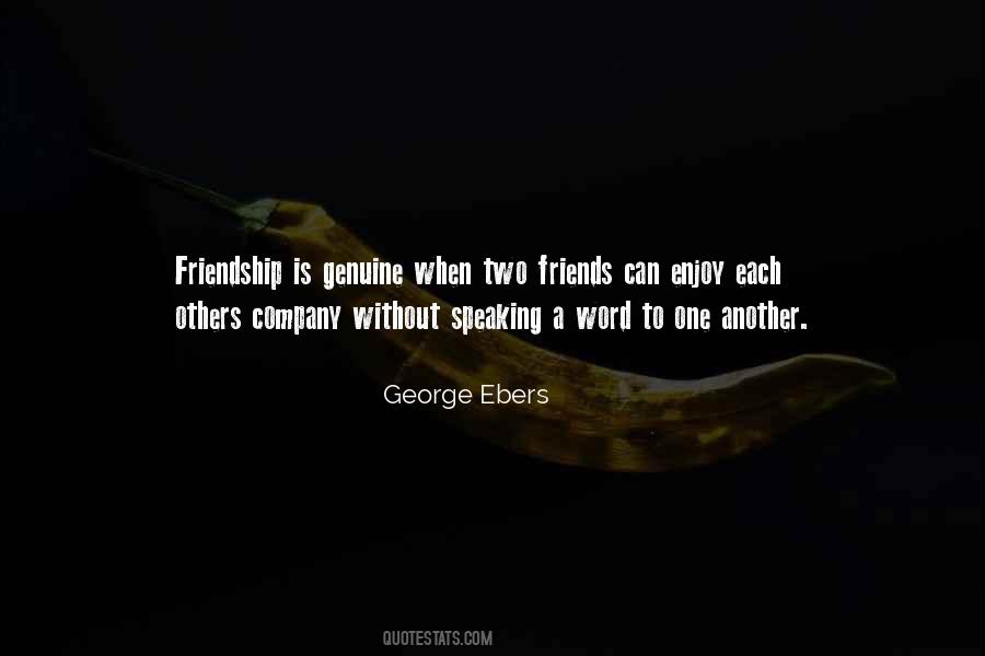 Friends Company Quotes #1310717