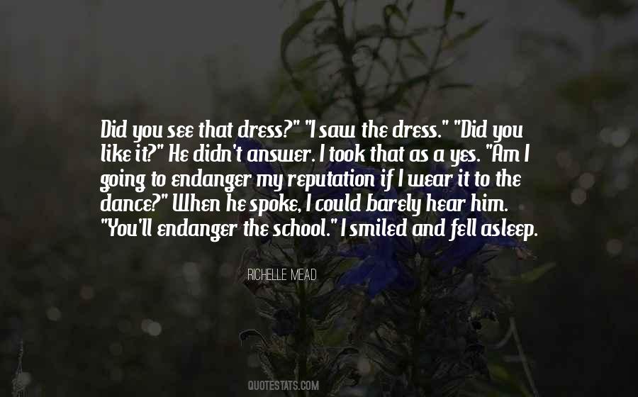 That Dress Quotes #849957
