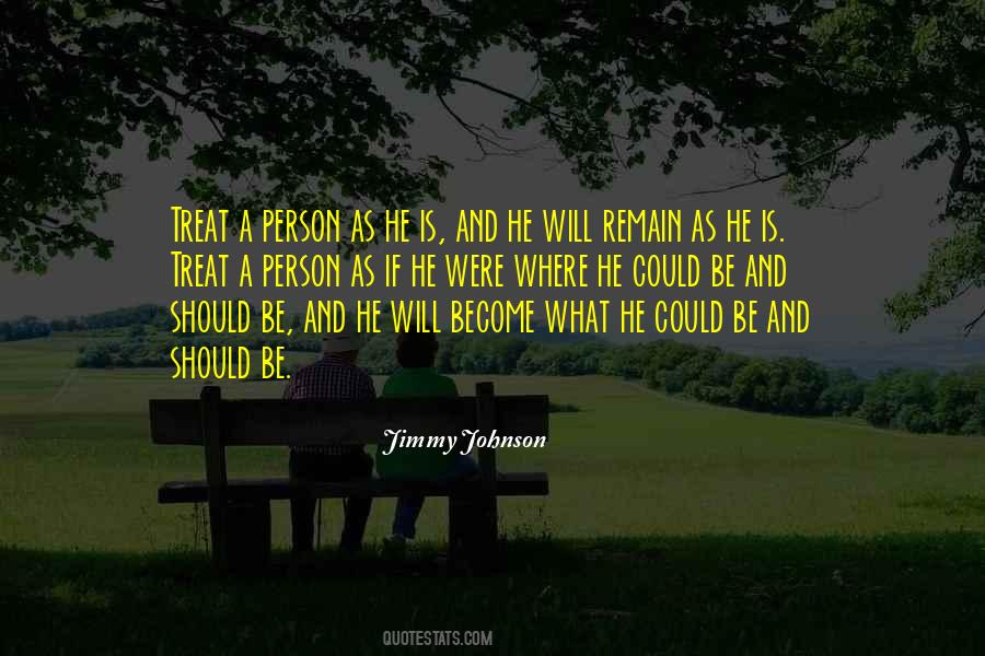 Treat A Person Quotes #1039161