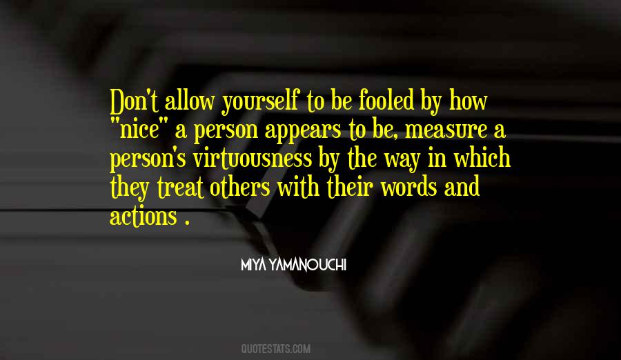 Treat A Person Quotes #1093677