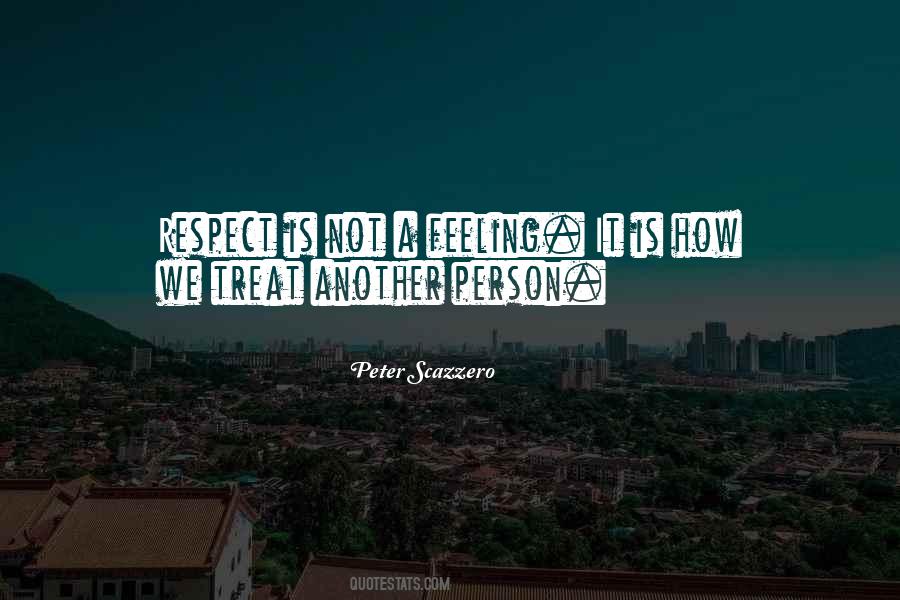 Treat A Person Quotes #1709040