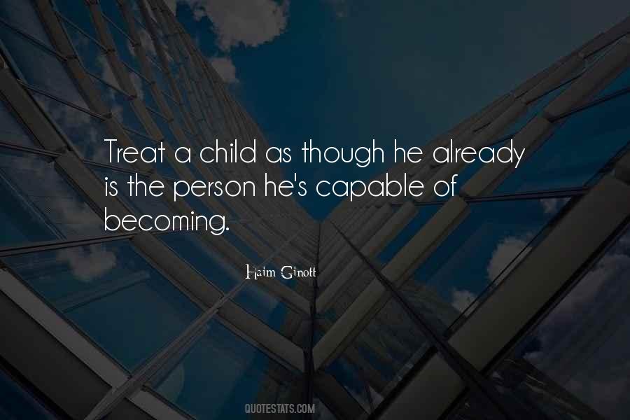 Treat A Person Quotes #334762
