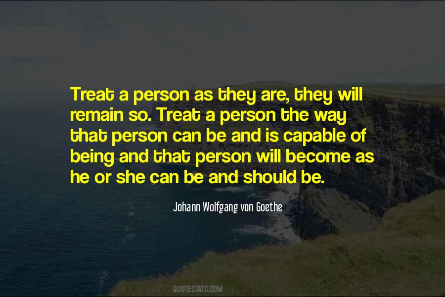 Treat A Person Quotes #640211