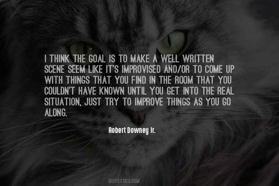 I Have To Make It Quotes #263867