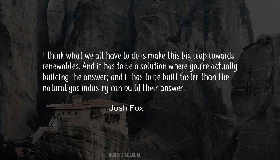 I Have To Make It Quotes #27463