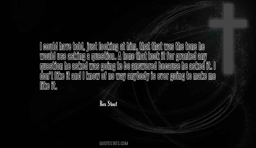I Have To Make It Quotes #305157