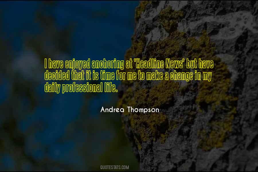 I Have To Make It Quotes #72810