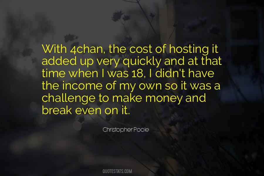 I Have To Make It Quotes #79362