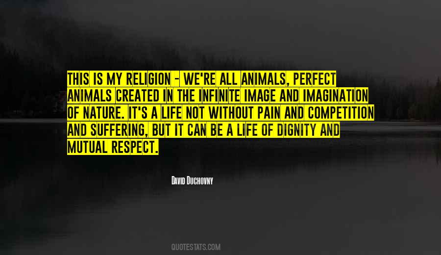Nature Is My Religion Quotes #404120