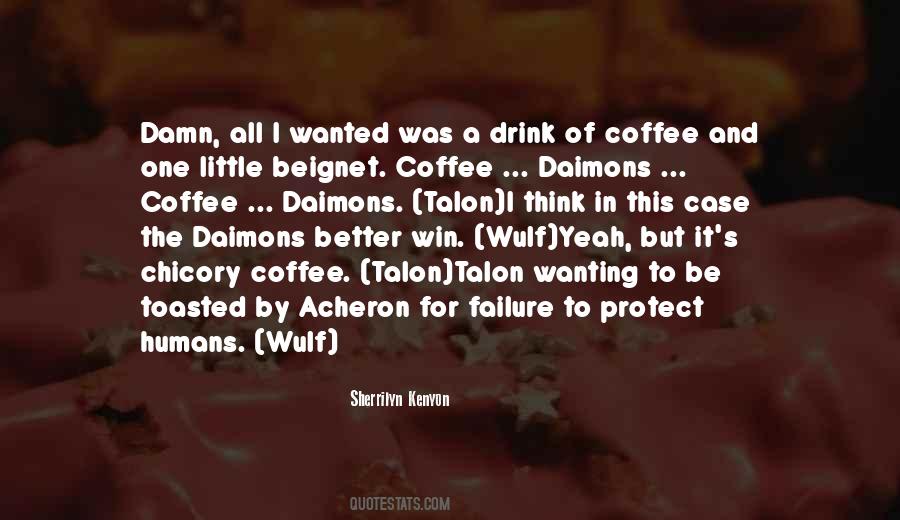 Coffee Drink Quotes #1128966