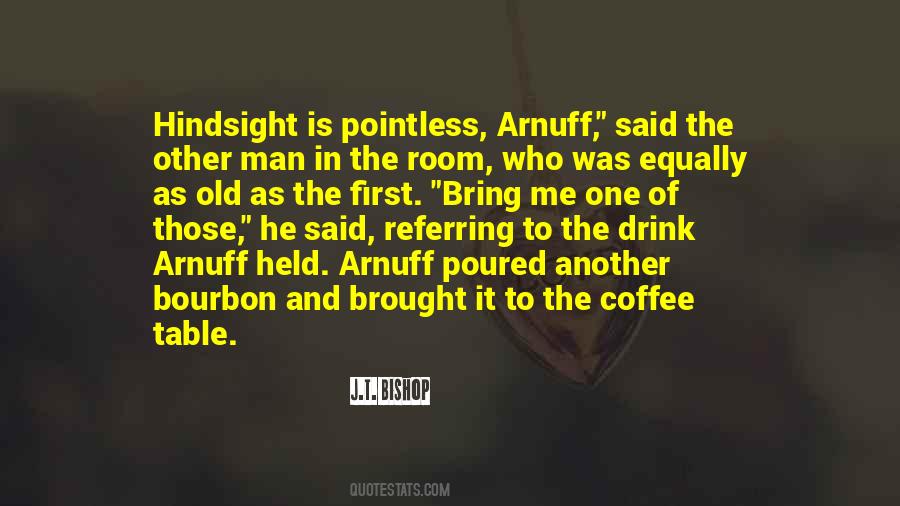Coffee Drink Quotes #162219