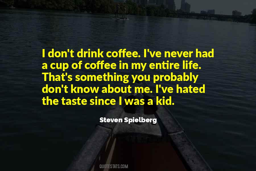 Coffee Drink Quotes #1679333