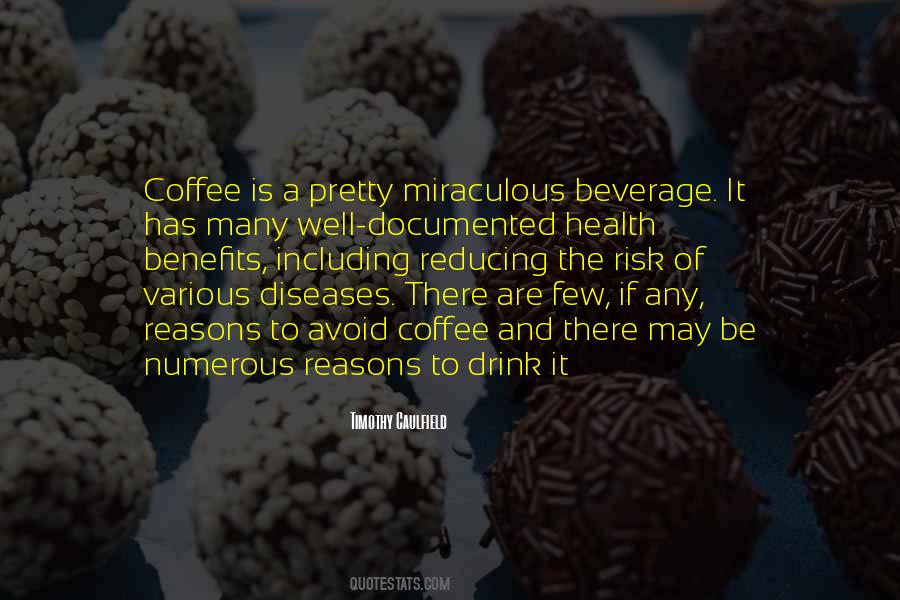 Coffee Drink Quotes #309675