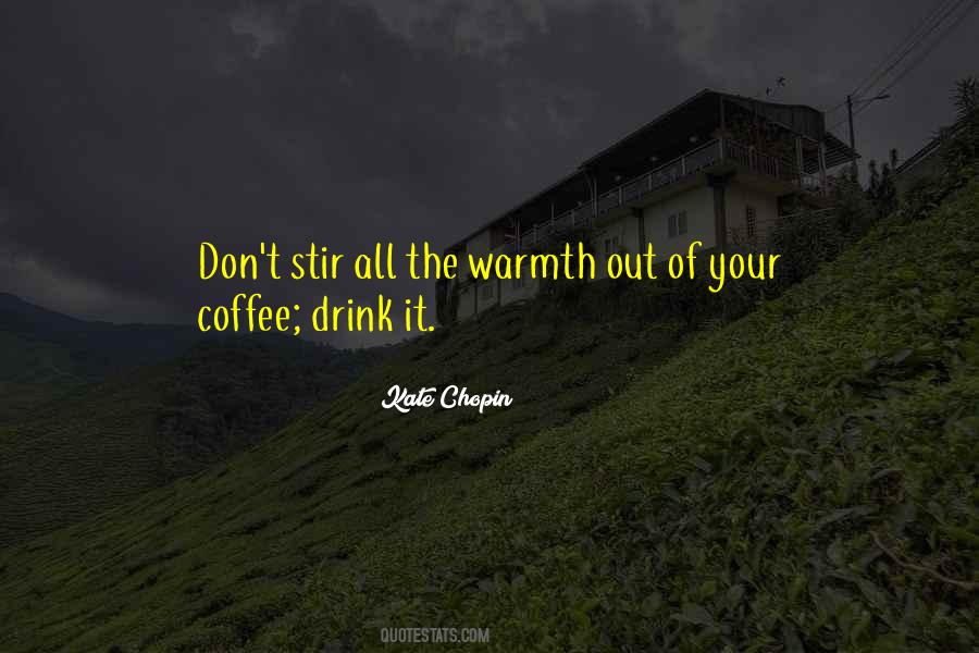 Coffee Drink Quotes #408411