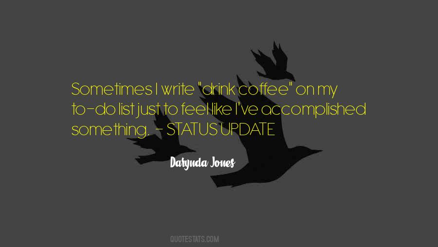 Coffee Drink Quotes #584109