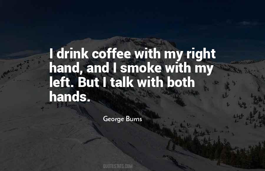 Coffee Drink Quotes #922516