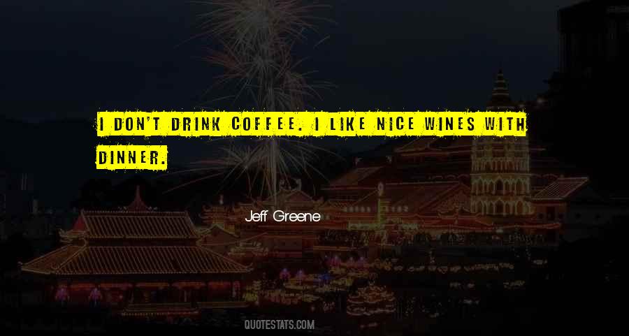 Coffee Drink Quotes #983013