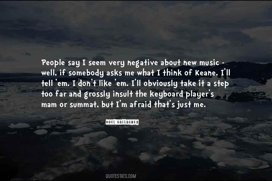 I M Negative Quotes #153254