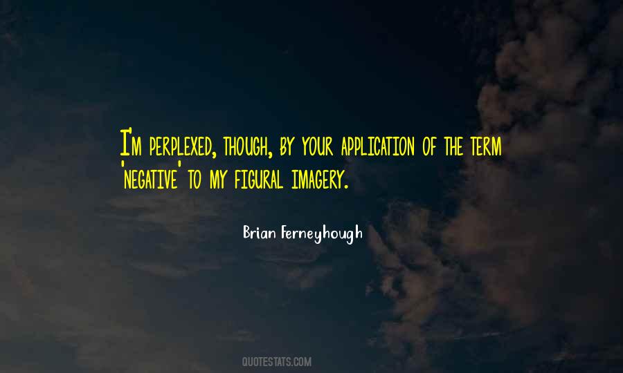 I M Negative Quotes #1562853