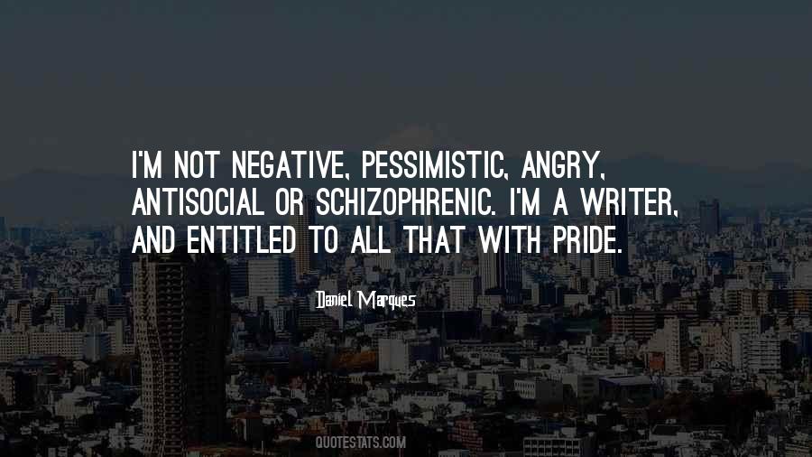 I M Negative Quotes #265482