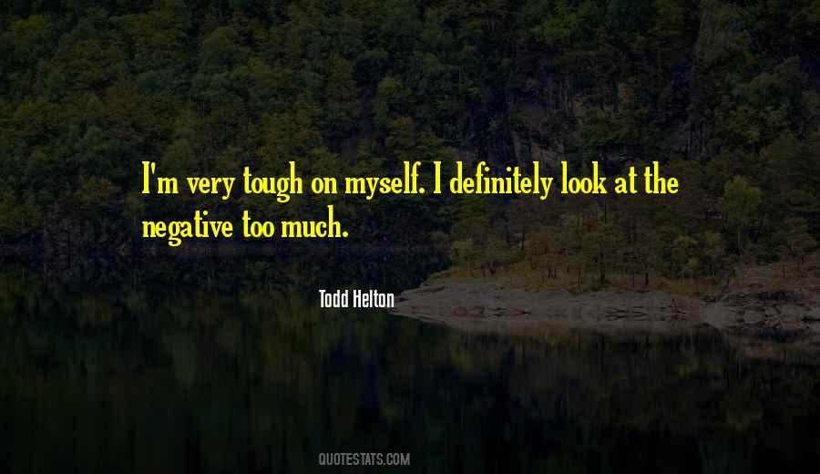I M Negative Quotes #349913