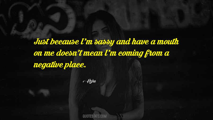 I M Negative Quotes #751625