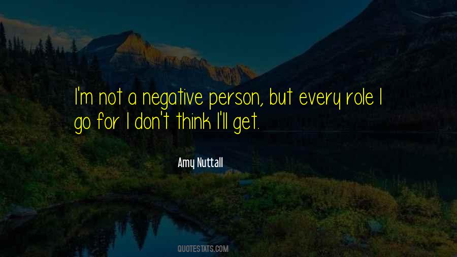 I M Negative Quotes #811951