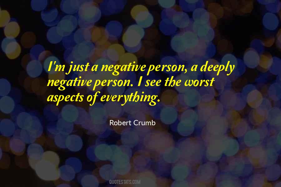 I M Negative Quotes #814493