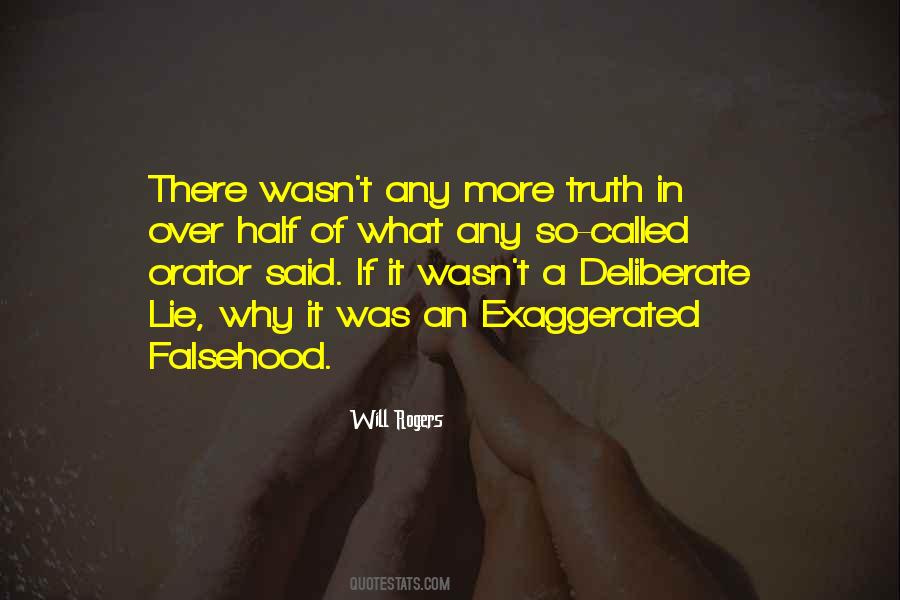 A Half Truth Is A Whole Lie Quotes #1019272
