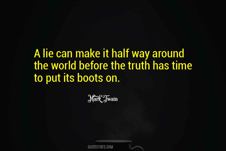 A Half Truth Is A Whole Lie Quotes #1275220