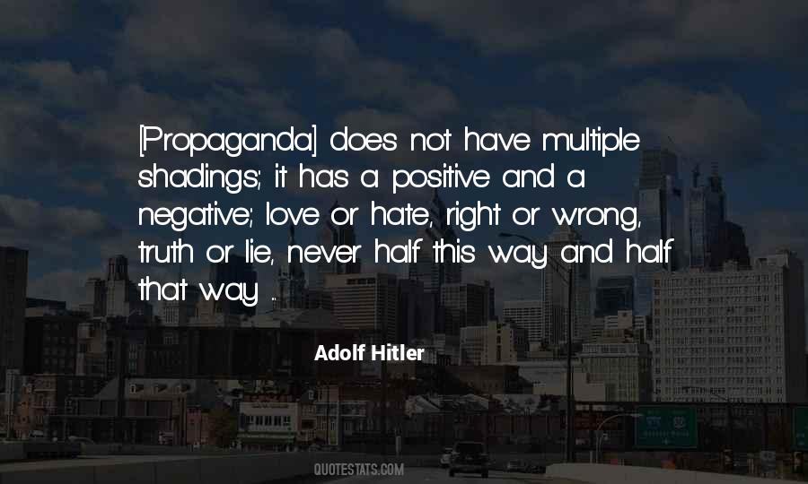 A Half Truth Is A Whole Lie Quotes #1802867