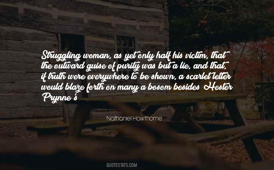 A Half Truth Is A Whole Lie Quotes #822389