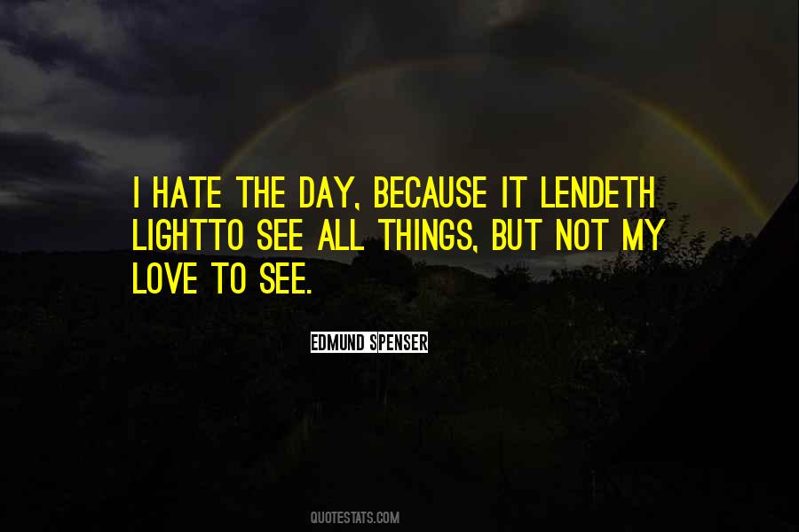 My Light My Love Quotes #702908