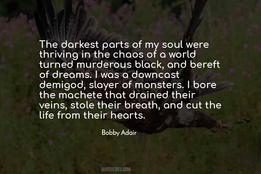 Darkest Dreams Quotes #1276311