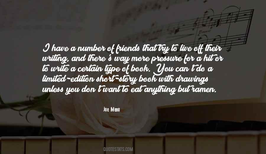 Friends Don't Do That Quotes #1089251
