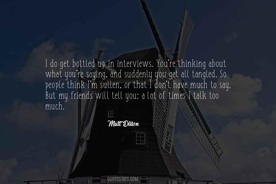 Friends Don't Do That Quotes #1217773