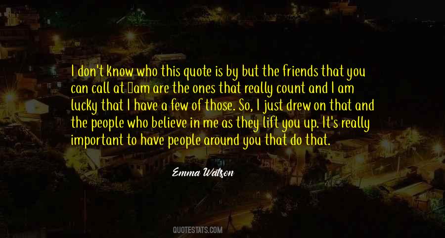 Friends Don't Do That Quotes #1574798