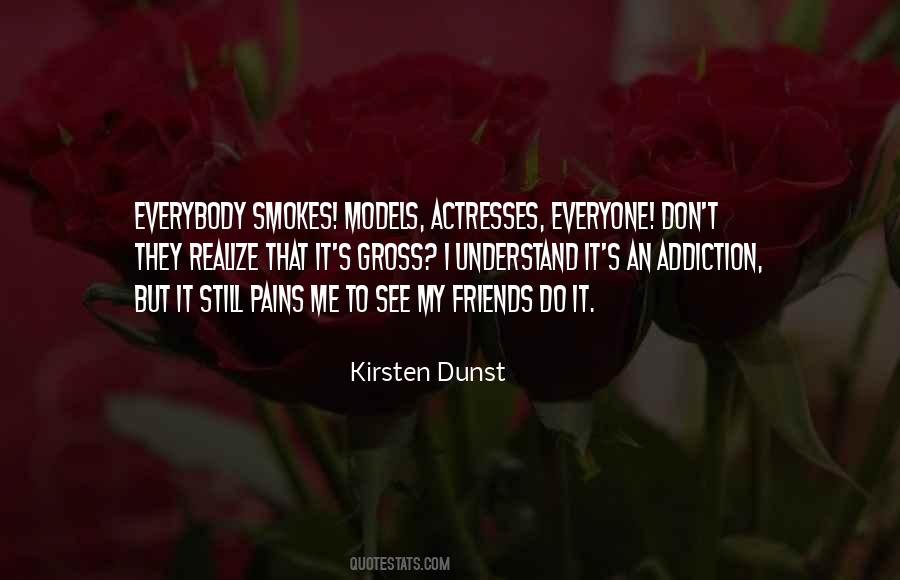 Friends Don't Do That Quotes #168655