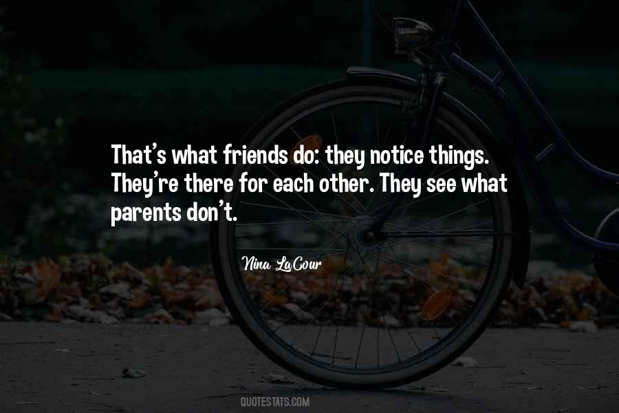 Friends Don't Do That Quotes #510631