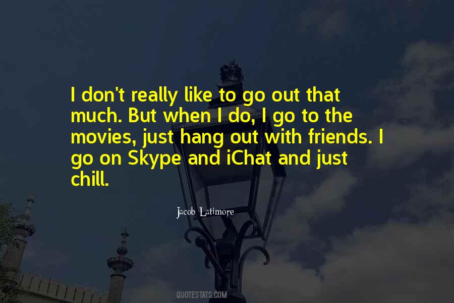 Friends Don't Do That Quotes #752480