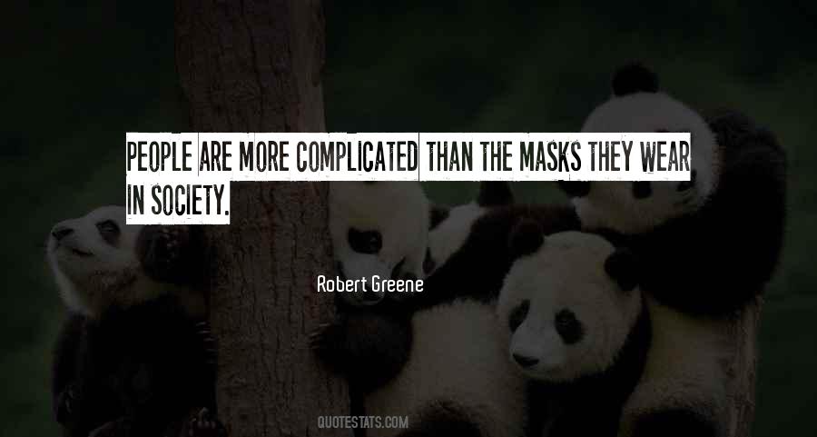 We All Wear Masks Quotes #1543712