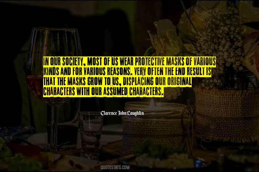 We All Wear Masks Quotes #1634475