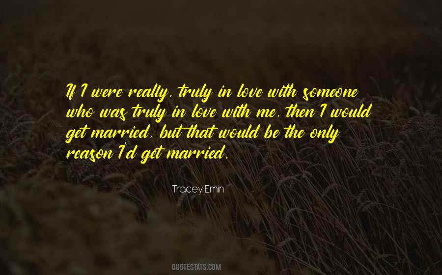 Truly In Love Quotes #922329