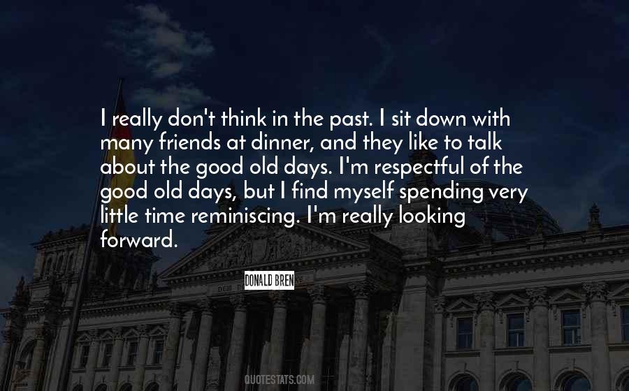 Friends Don't Talk About Friends Quotes #1650874