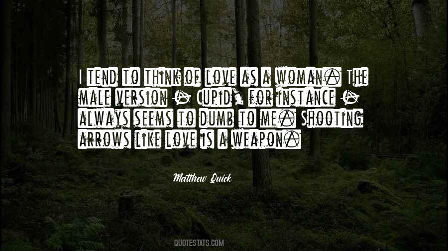 Cupid Love Quotes #1467018