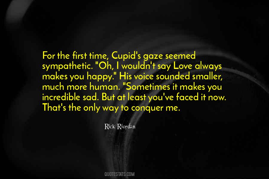 Cupid Love Quotes #1762491