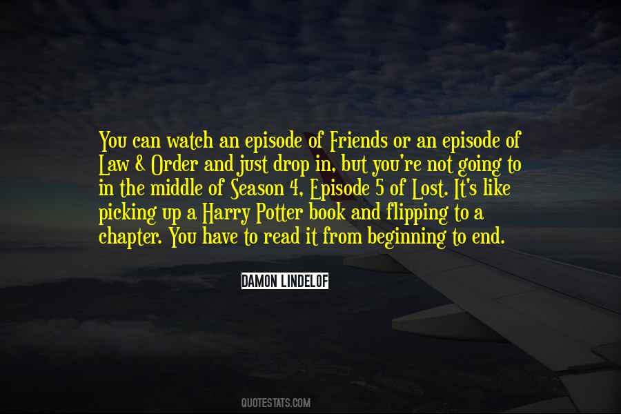 Friends Episode Quotes #704075