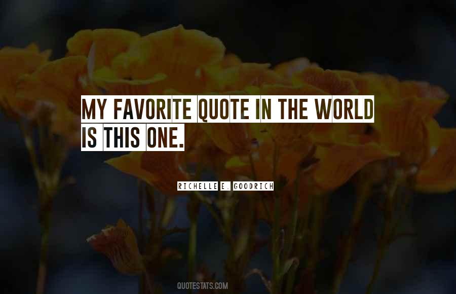 Favorite Life Quotes #1626923